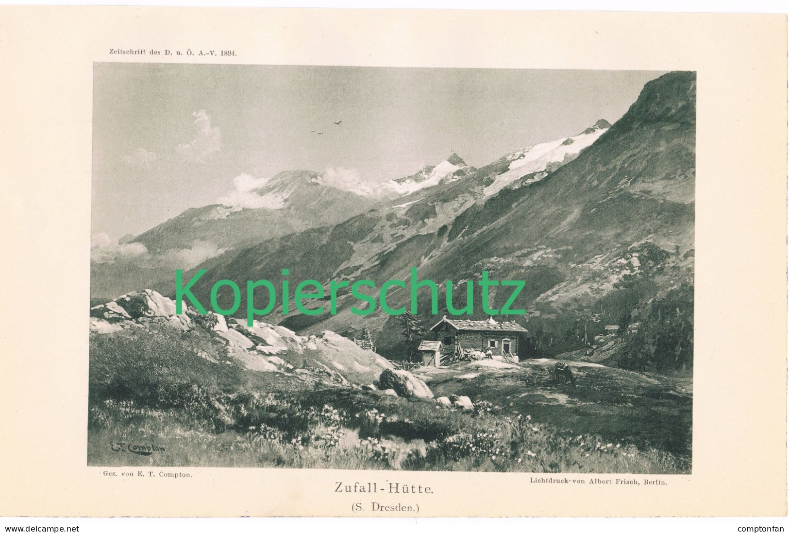 D101 107 E.T. Compton Zufallhütte Rif.Nino Corsi Alpenverein Berghütte Lichtdruck 1894 !! - Sonstige & Ohne Zuordnung