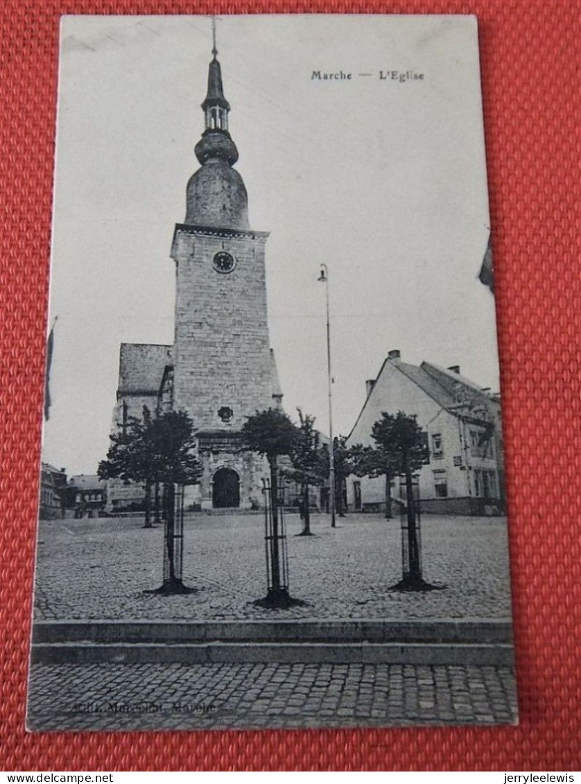 MARCHE-en-FAMENNE   -  L'Eglise - Marche-en-Famenne