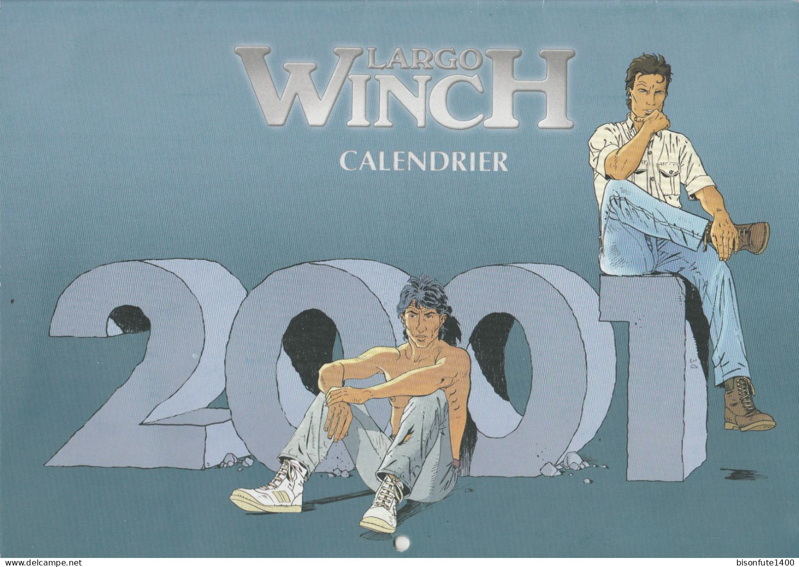 Calendrier Largo WINCH De 2001 Complet Avec Son Poster Central ( Voir Photos ) - Agende & Calendari
