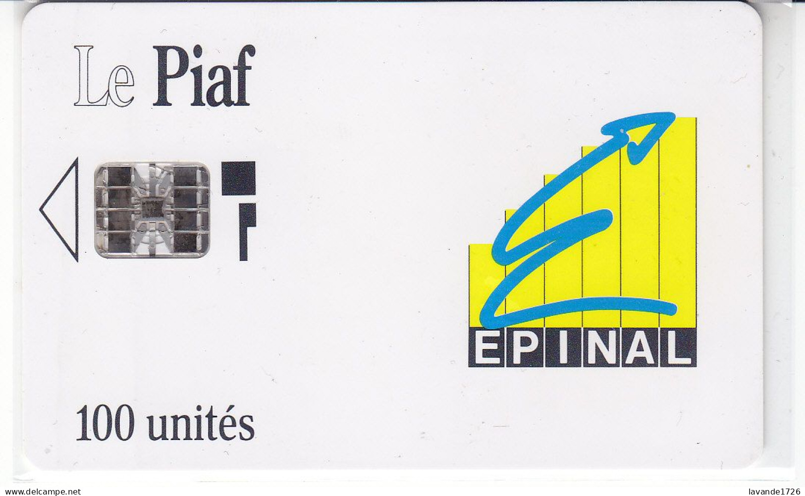 PIAF De  EPINAL 100 Unites Date 09.1996     1000 EX - Parkeerkaarten