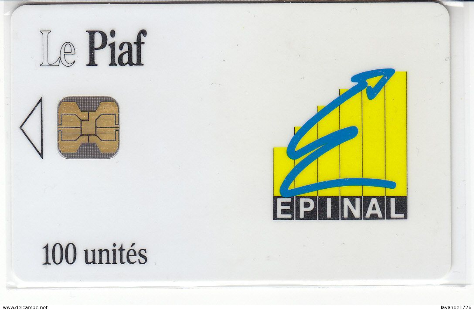 PIAF De  EPINAL 100 Unites Date 03.2000   1000 EX - Cartes De Stationnement, PIAF