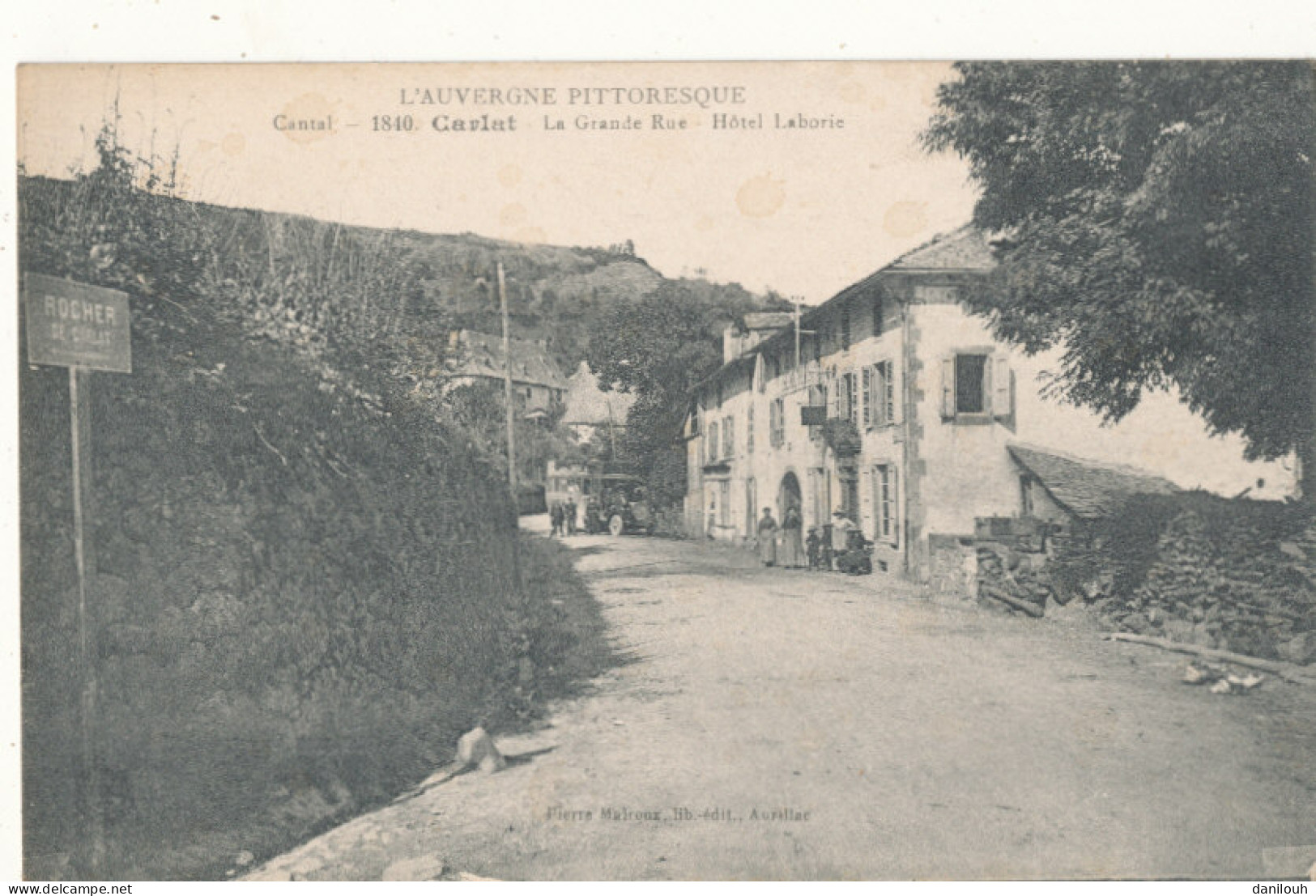 15 // CARLAT    La Grande Rue   Hotel Laborie  1840 / AUTOBUS - Carlat