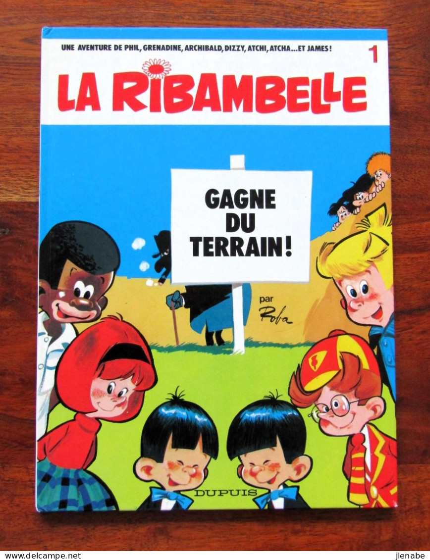 La Ribambelle Gagne Du Terrain" Par ROBA Tome 1 Réédition 1983 - Ribambelle, La