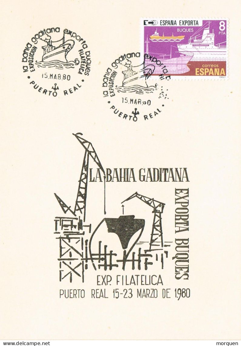 52389. Tarjeta Maxima PUERTO REAL (Cadiz) 1980. Ship, Barco. Bahia Gaditana Exporta Buques - Tarjetas Máxima