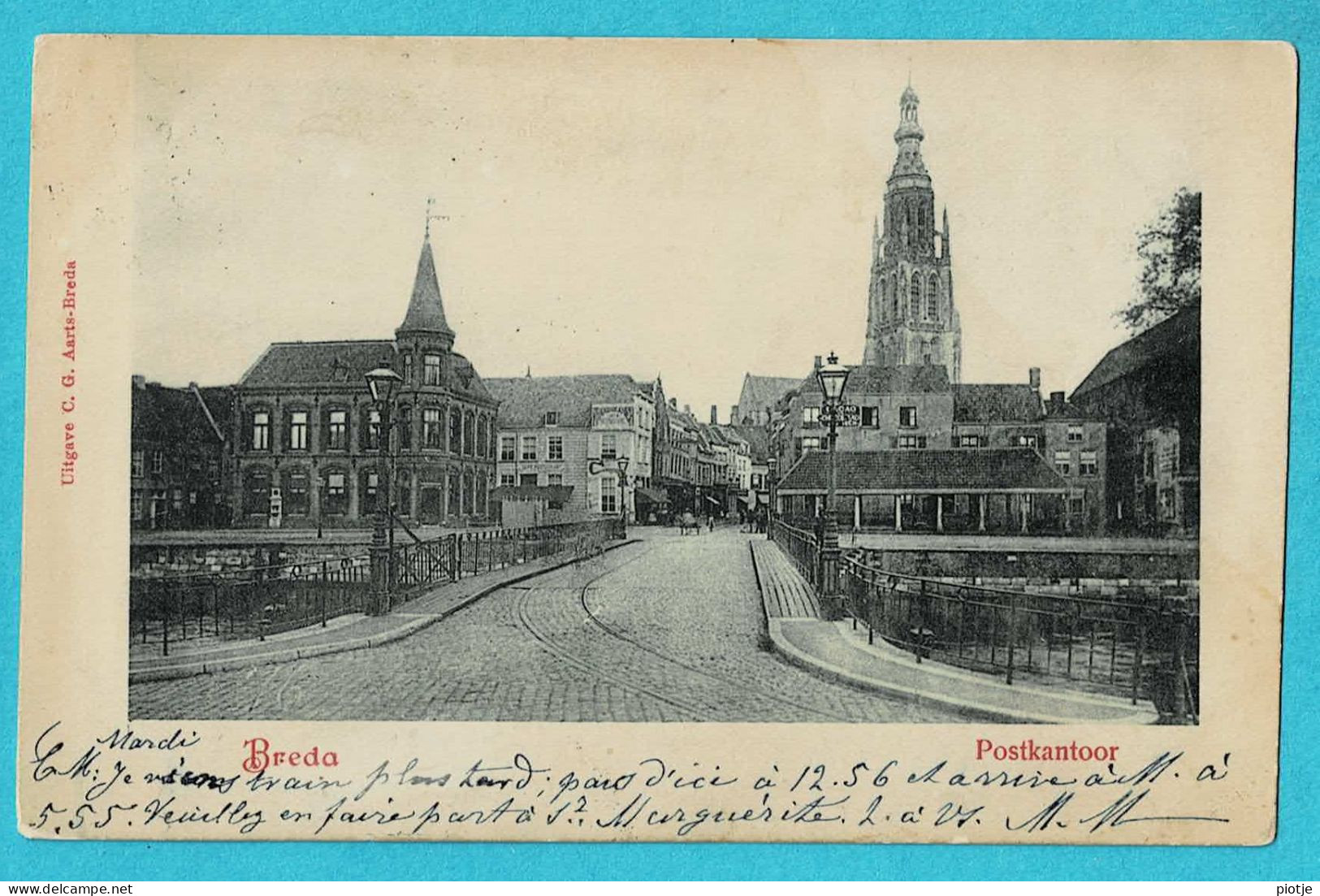 * Breda (Noord Brabant - Nederland) * (Uitgave C. G. Aarts) Postkantoor, La Poste, Post Office, Pont, Tramway, Old - Breda