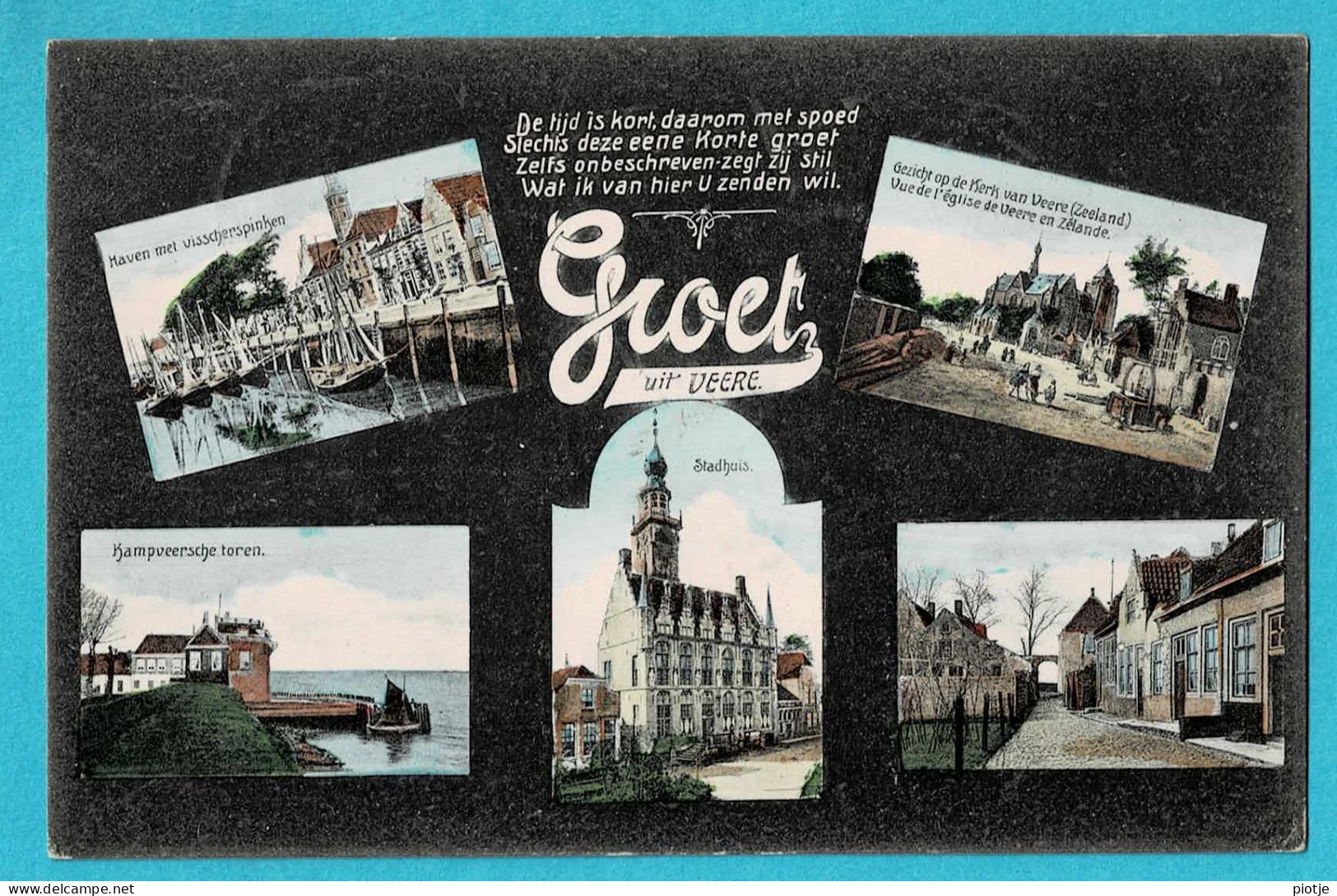 * Veere (Zeeland - Nederland) * (Uitgave W. Theune) Groeten Uit, Bonjour De, Haven, Stadhuis, Kerk, Unique, Old - Veere