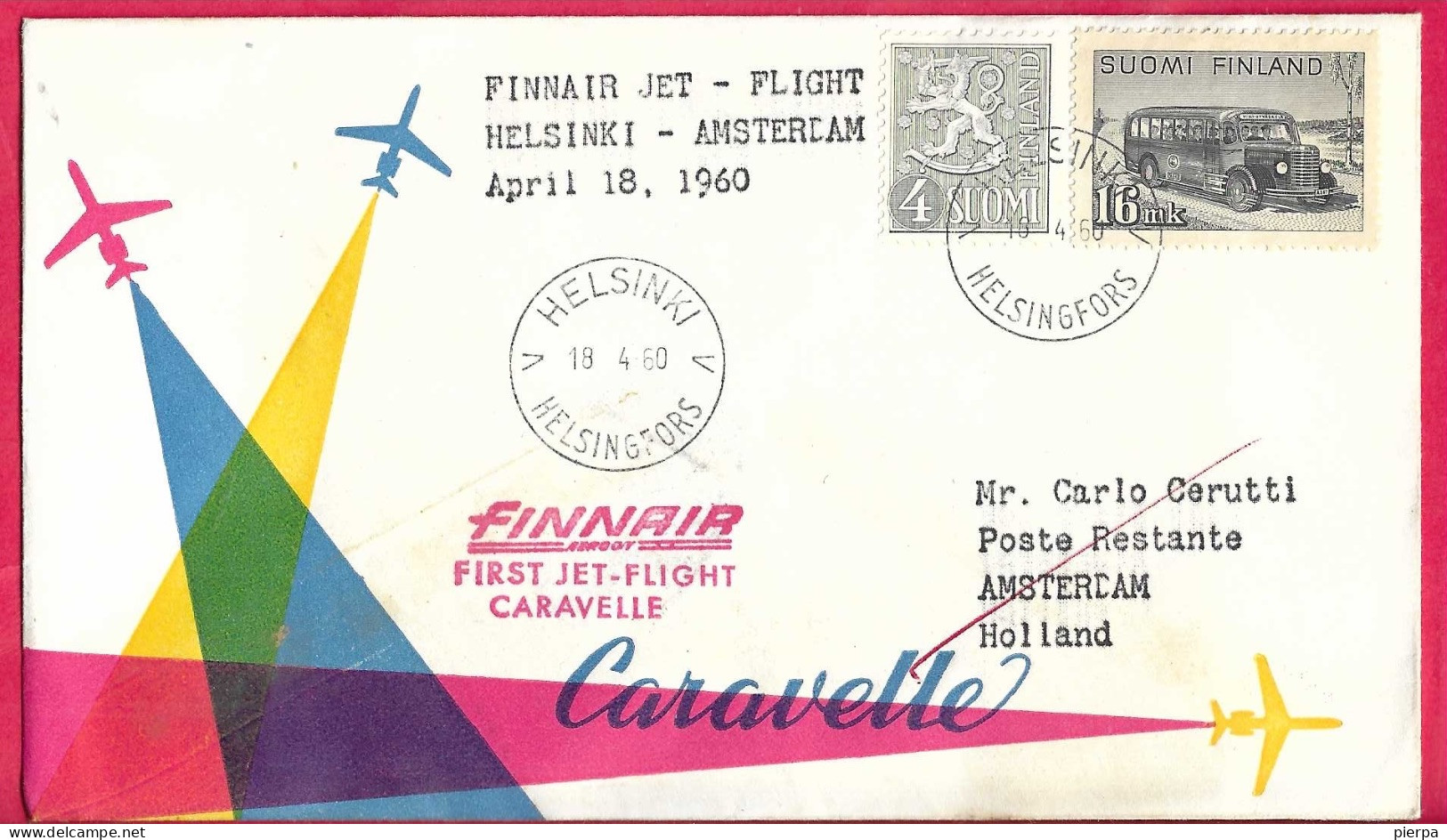FINLAND - FIRST CARAVELLE  FLIGHT FINNAIR - FROM HELSINKI TO AMSTERDAM *18.4.60* ON OFFICIAL COVER - Lettres & Documents