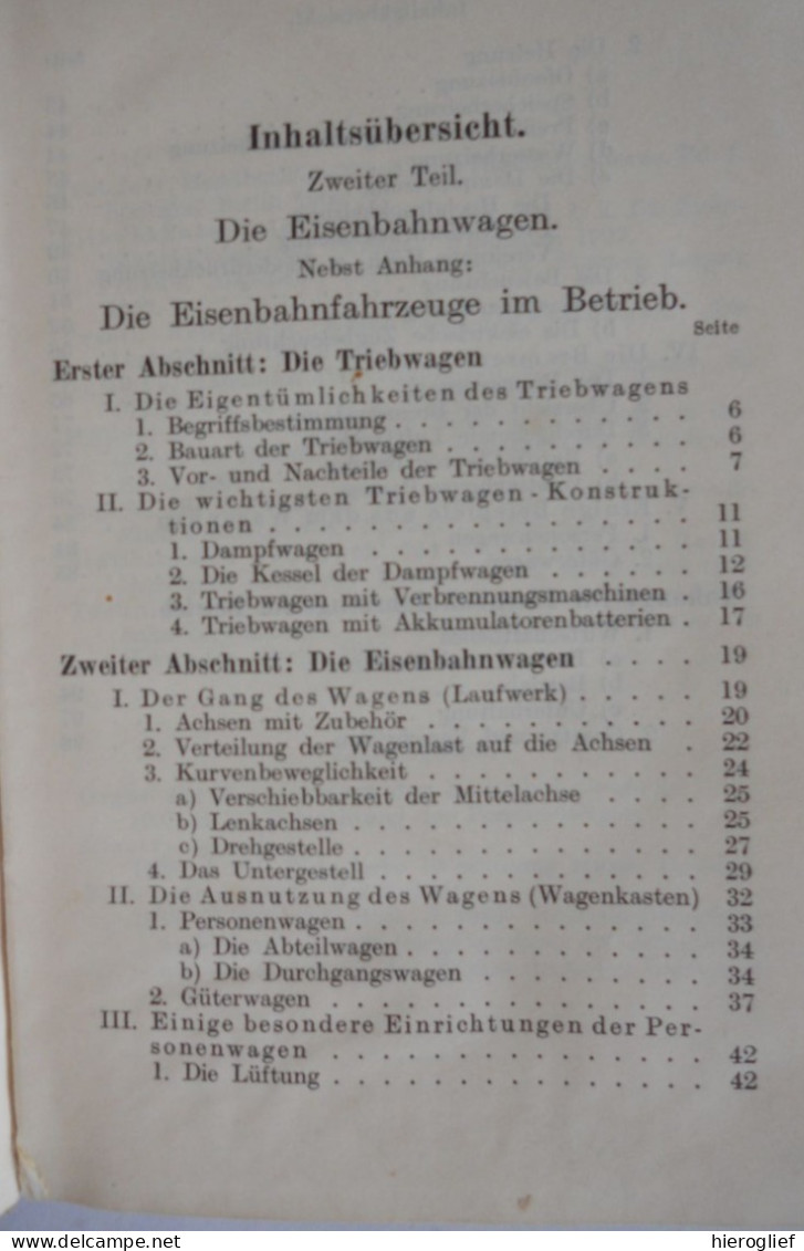 EISENBAHNFAHRZEUGE Von H. Hinnenthal II - Die EISENBAHNFAHRZEUGE Und BREMSEN 56 Abbildungen 3 Tafeln 1910 - Kataloge