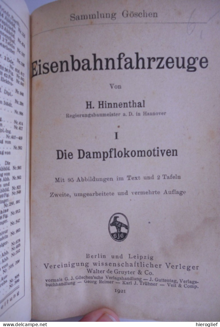 EISENBAHNFAHRZEUGE Von H. Hinnenthal I - Die DAMPFLOKOMOTIEVEN 95 Abbildungen 2 Tafeln 1921 Locomotieven Zug Trains - Catalogues