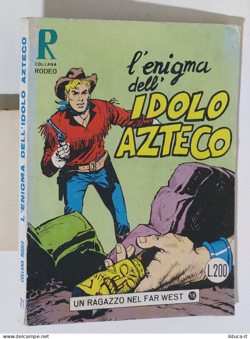 00782 Collana Rodeo N. 71 - L'enigma Dell'idolo Azteco - Cepim 1973 - Bonelli