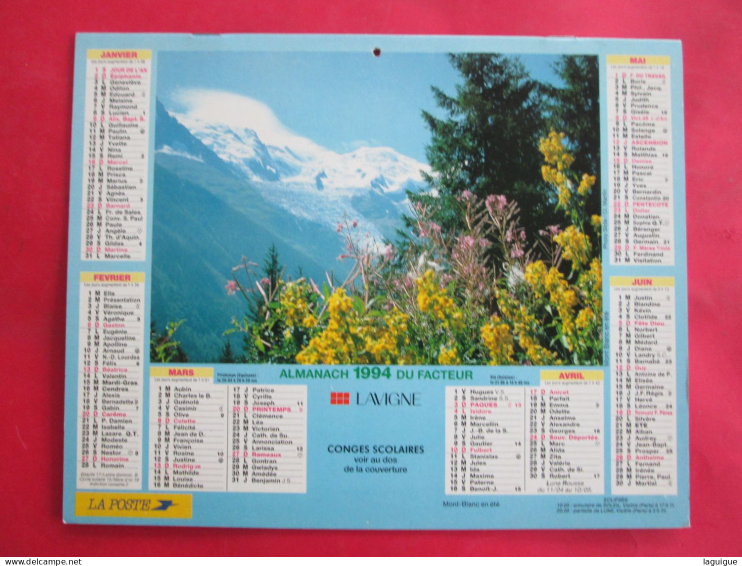 CALENDRIER ALMANACH 1994 MONTAGNE EN HIVER INNERBERG AUTRICHE MONT BLANC EN ETE  LAVIGNE - Grand Format : 1991-00