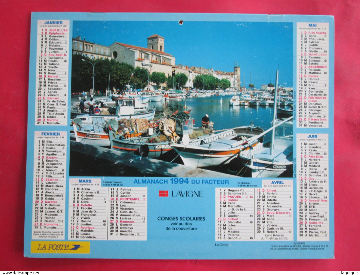 CALENDRIER ALMANACH 1994 LA CIOTAT CALVI  LAVIGNE - Formato Grande : 1991-00