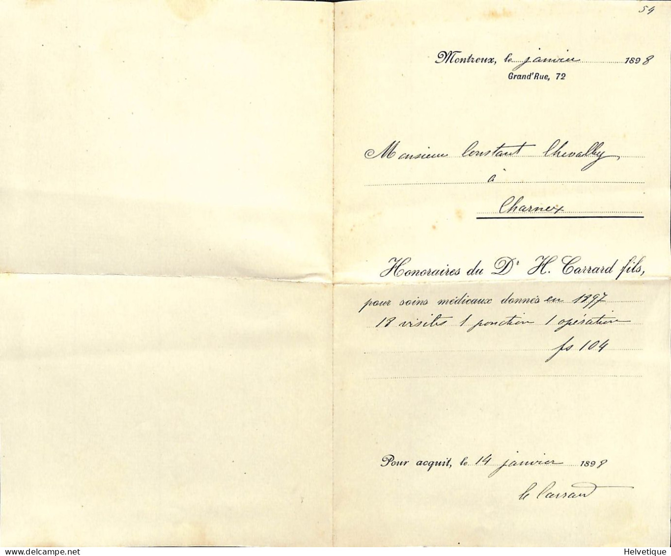 Facture Médicale Honoraires Docteur Dr Carrard Monteux Grand'Rue Chevalley Chernex Médecin  1897 POnction Opération - Svizzera