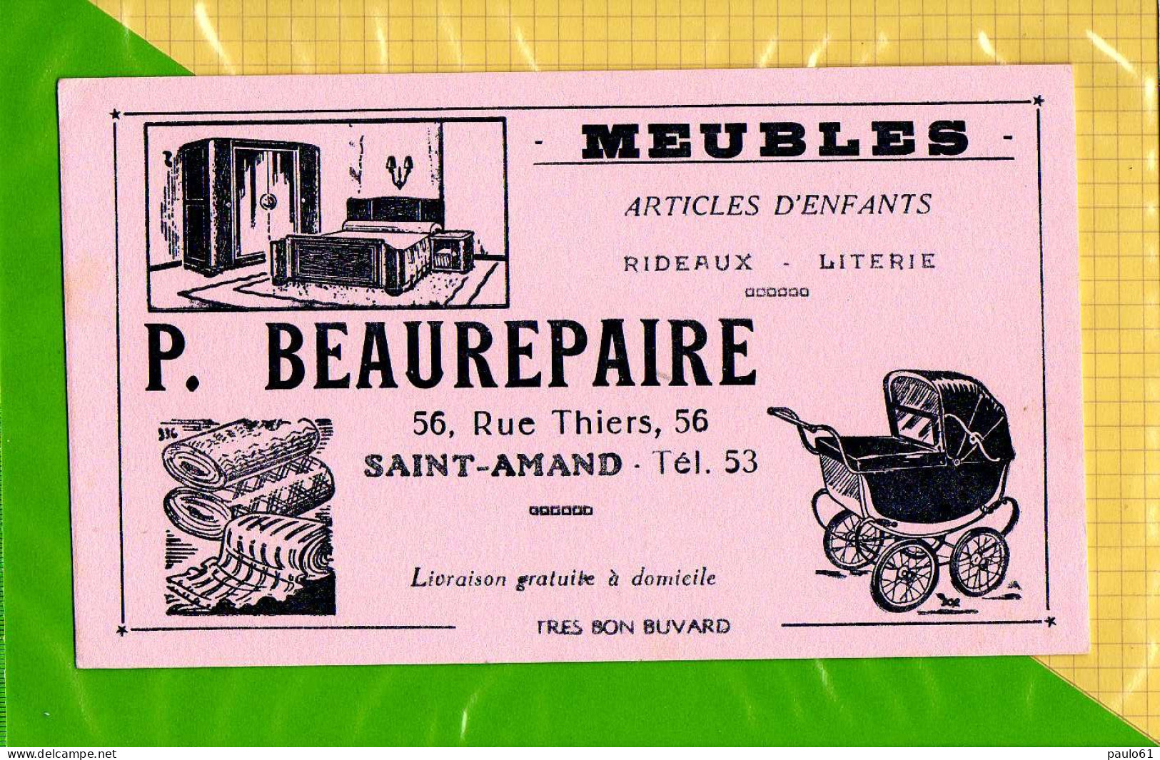 BUVARD  : Meubles P. BEAUREPAIRE Saint Amand Articles D'enfants Poussette - Enfants