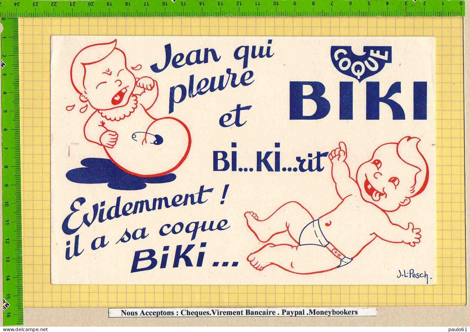 BUVARD : Jean Qui Pleure Et BIKI  BI KI Rit  Bebe Signé JL Pesch - Kids