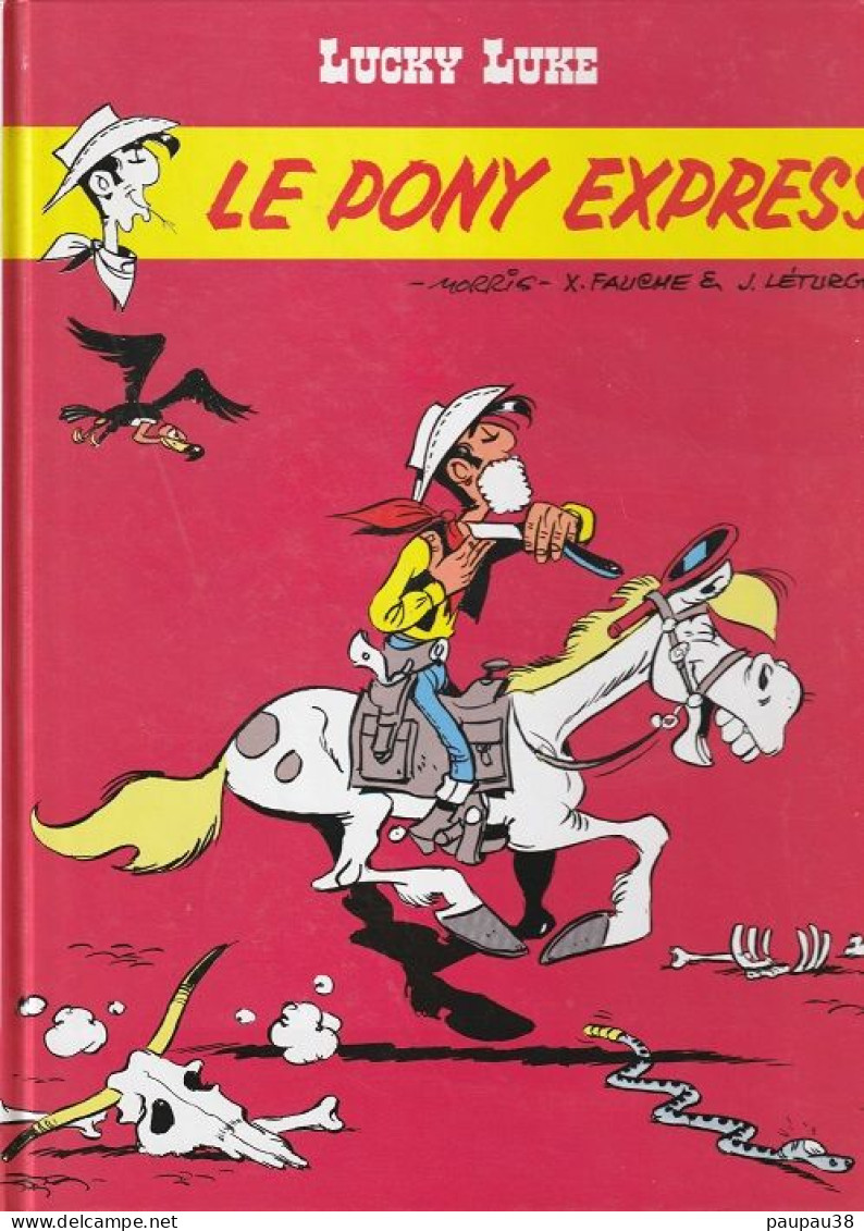 BANDES DESSINEES   LUCKY LUKE LE PONY EXPRESS- Livre Neuf - Colecciones Completas