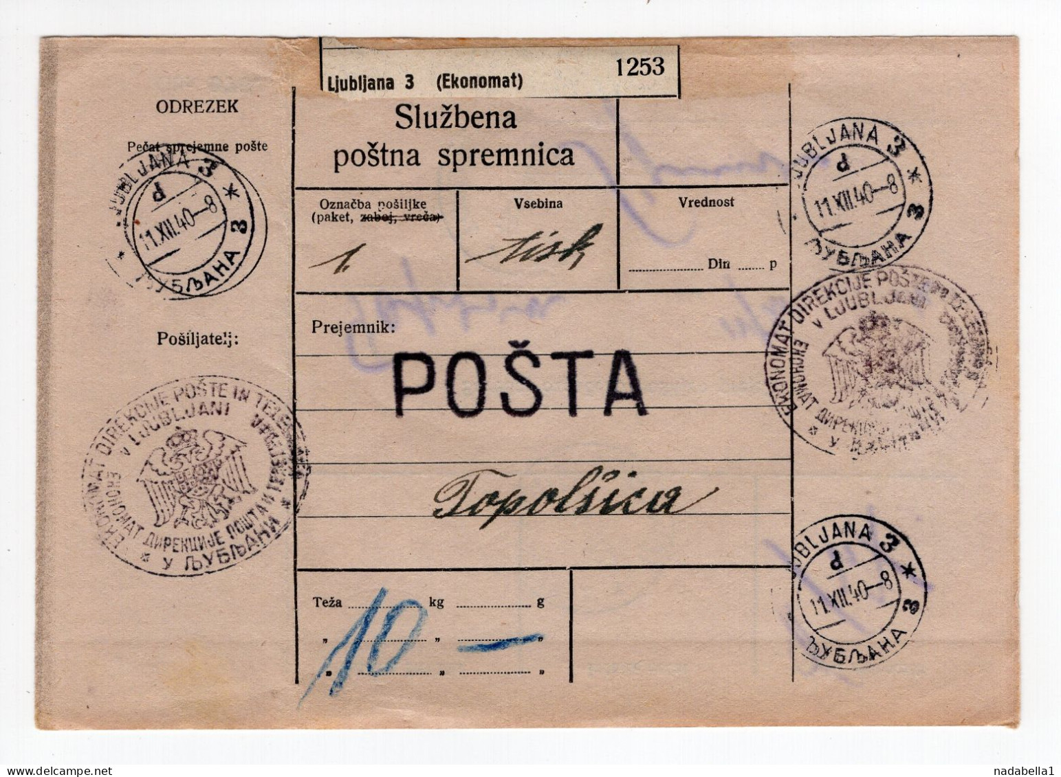 1940. KINGDOM OF YUGOSLAVIA,SLOVENIA,LJUBLJANA,OFFICIAL POSTAL FORM TO TOPOLSICA - Dienstzegels