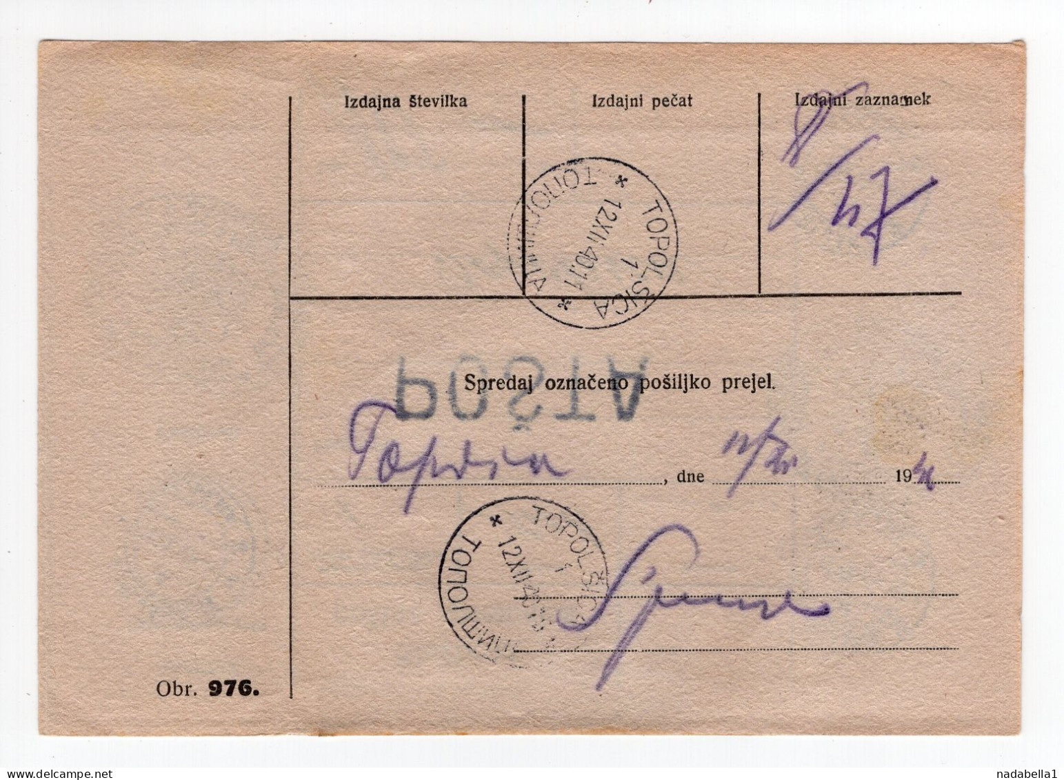 1940. KINGDOM OF YUGOSLAVIA,SLOVENIA,LJUBLJANA,OFFICIAL POSTAL FORM TO TOPOLSICA - Officials