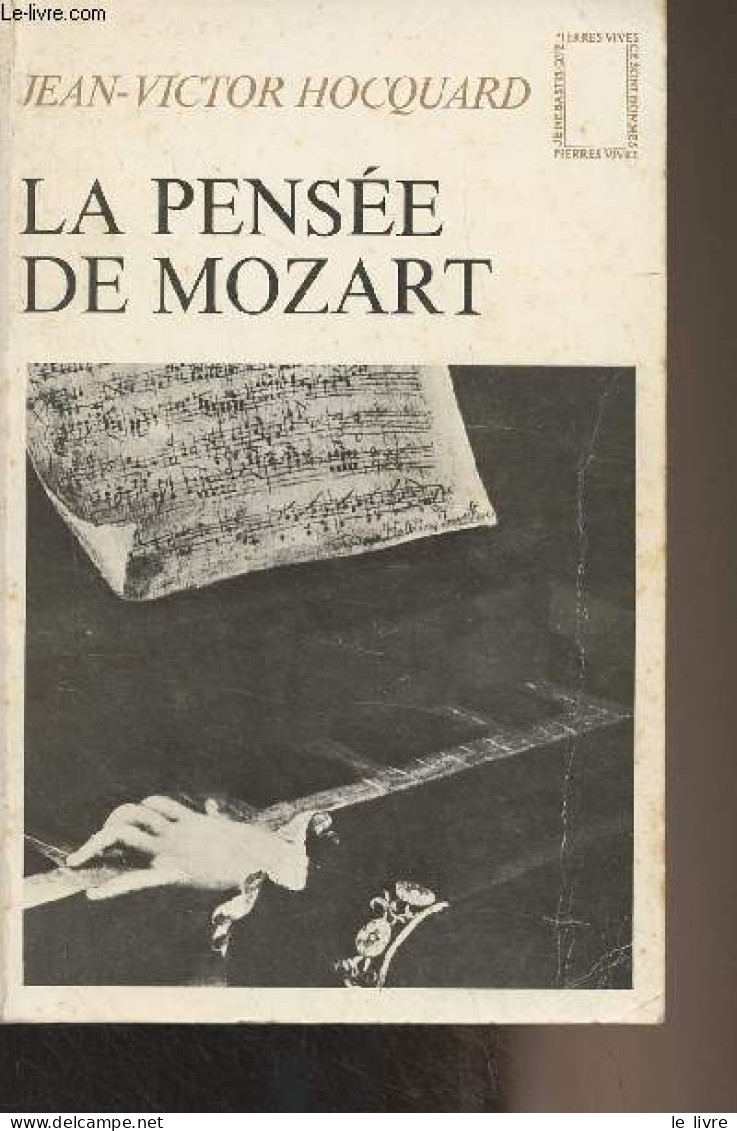 La Pensée De Mozart - Hocquard Jean-Victor - 1958 - Musique
