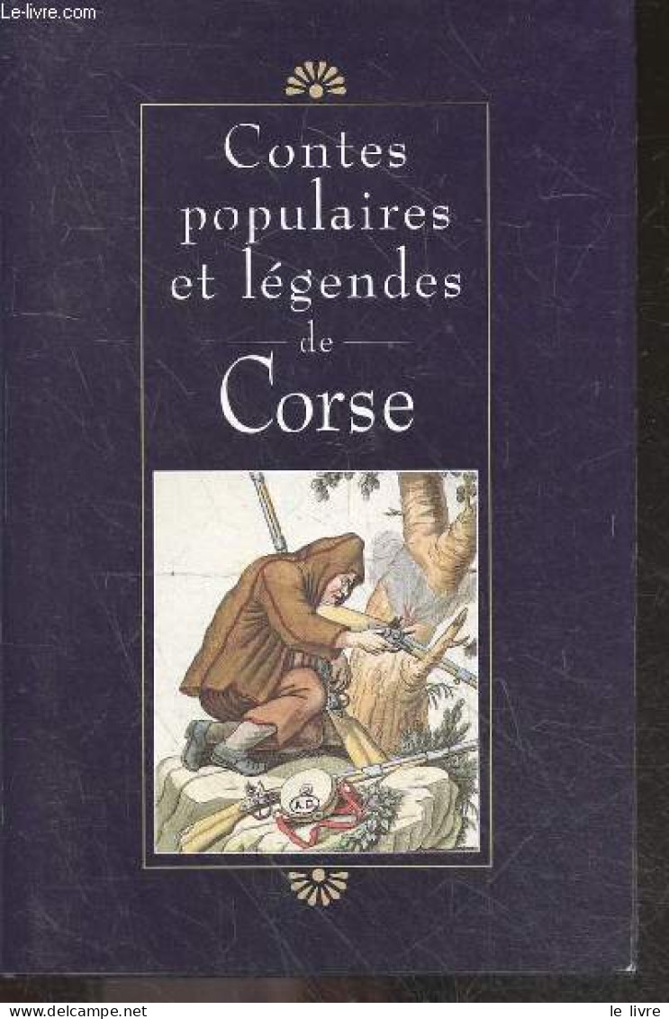 Contes Populaires Et Legendes De Corse - COLLECTIF - 1995 - Contes