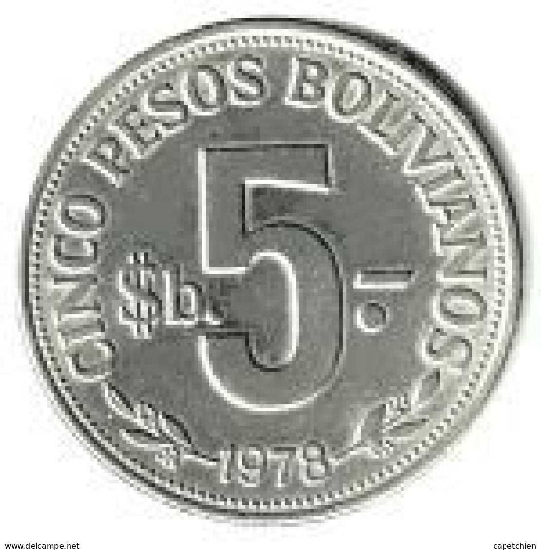 BOLIVIE / 5 PESOS BOLIVIANOS / 1978 / 8.48 G / 29 Mm - Bolivia