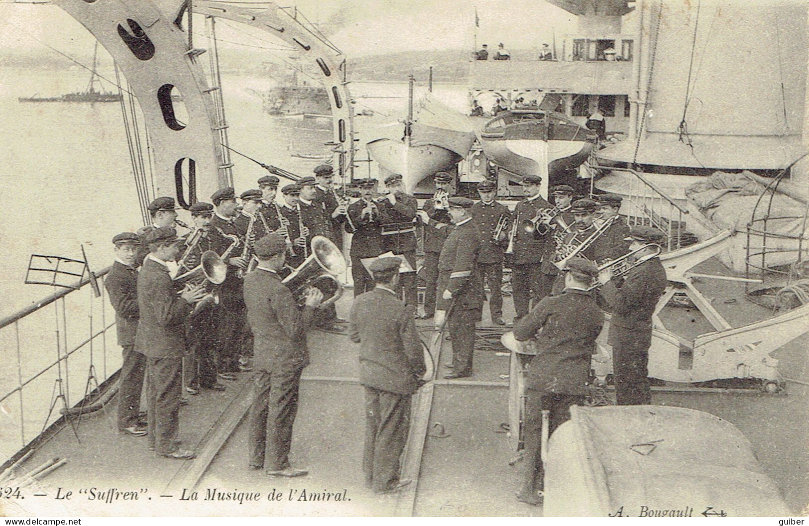 Le Suffren La Musique De L'amiral  N° 624 A. Bougault Postée De Rochefort Sur Mer 1905 - Warships