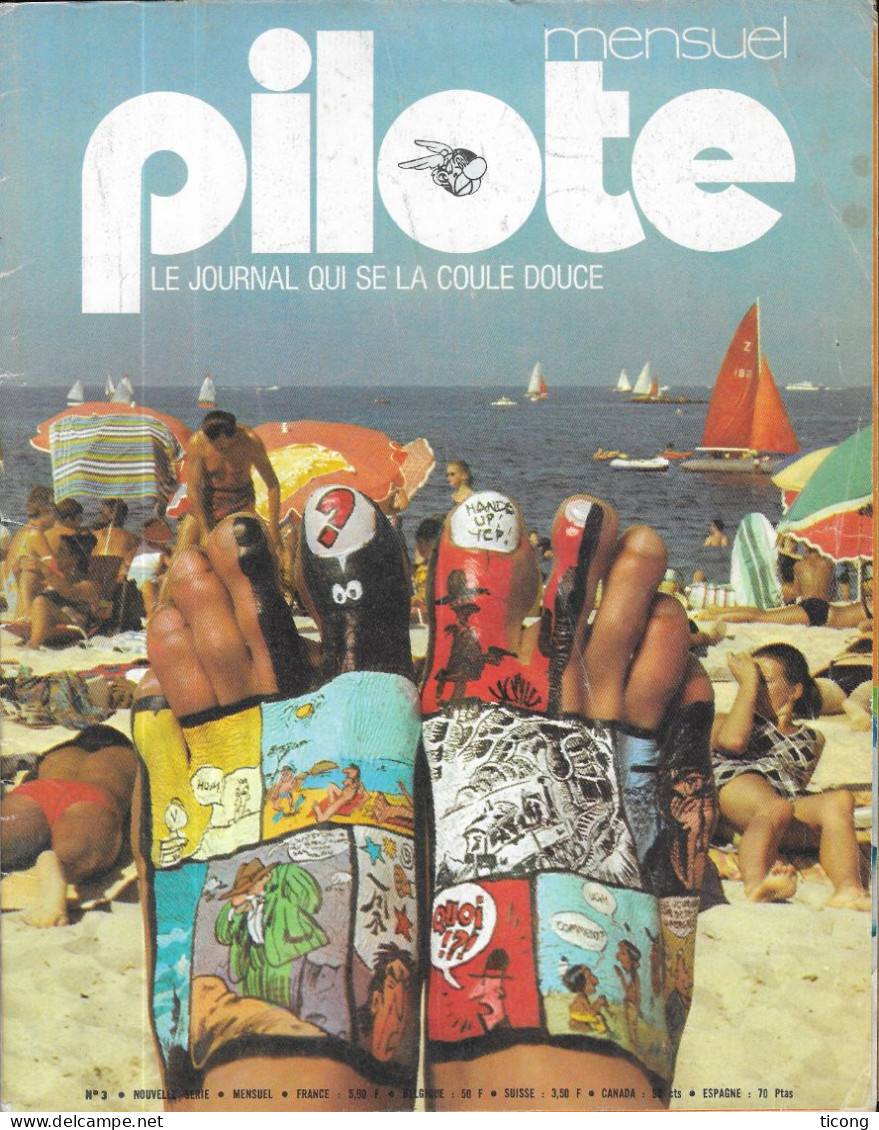 BD PILOTE 1974 NUMERO 3 - LES VACANCES, GOSCINNY ET NORTH, JEAN MICHEL, CLAIRE BRETECHER, GOTBLIB ET ALEXIS, FRED.... - Pilote