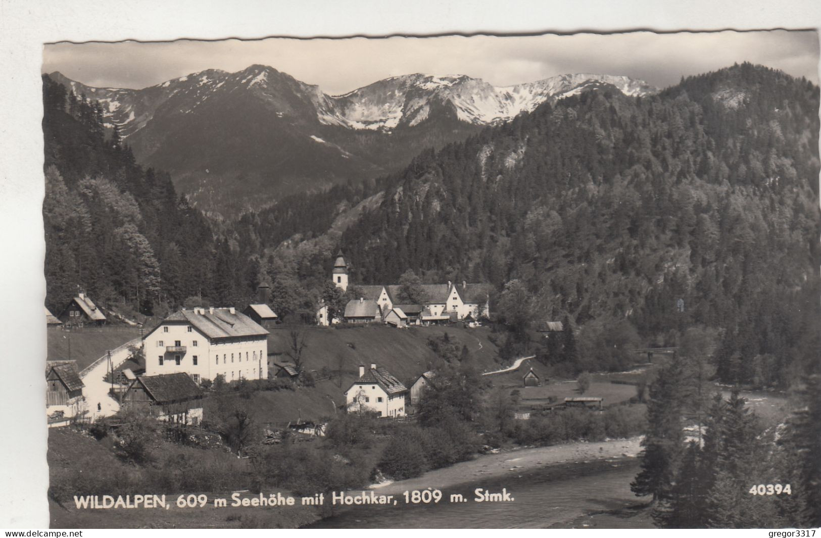 D7074) WILDALPEN - Stmk. - 609m Seehöhe Mit Hochkar - Stmk. Fluss Häuser Kirche ALT - Wildalpen