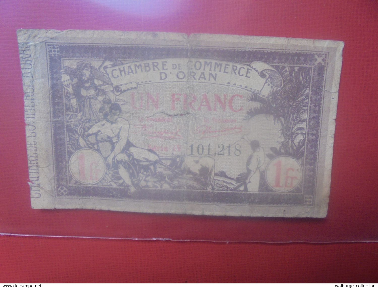 CHAMBRE De COMMERCE D'ORAN 1 Franc 1920 Circuler (B.31) - Algérie