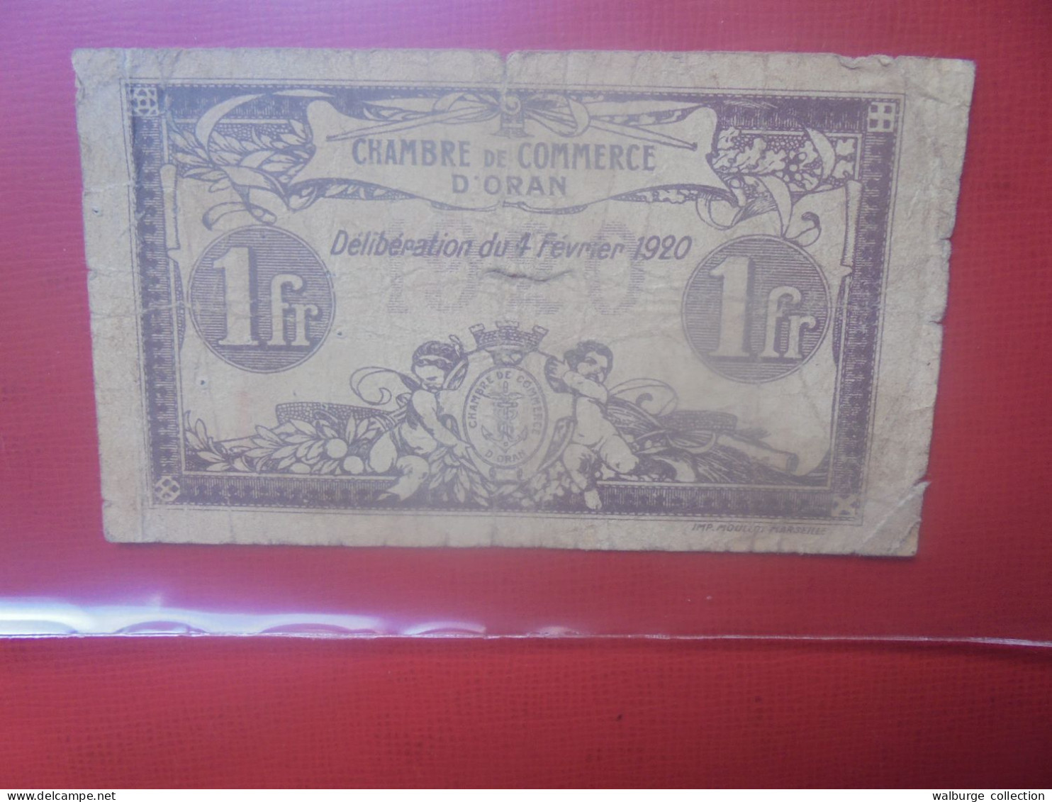 CHAMBRE De COMMERCE D'ORAN 1 Franc 1920 Circuler (B.31) - Algeria