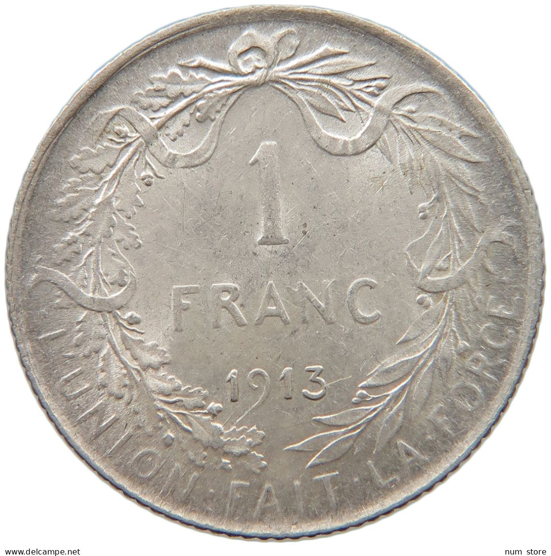 BELGIUM 1 FRANC 1913 #c024 0067 - 1 Frank