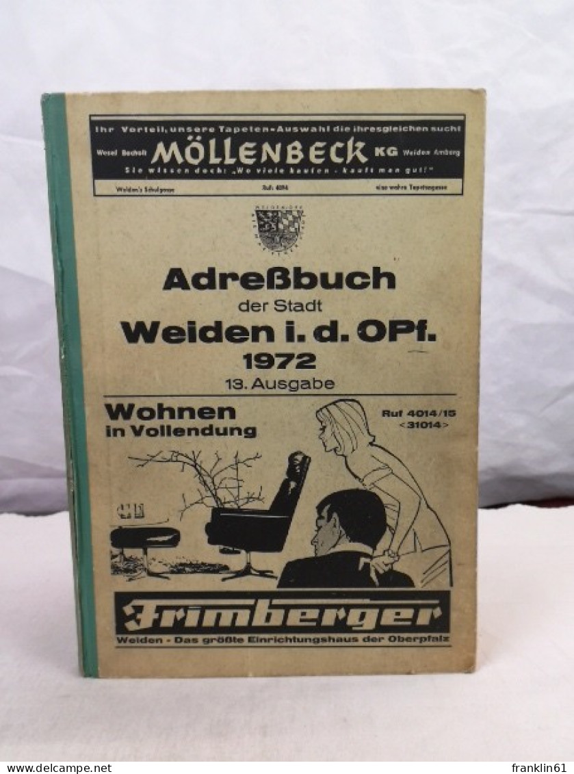 Adreßbuch Der Stadt Weiden I. D. Opf. 1972. - Glossaries