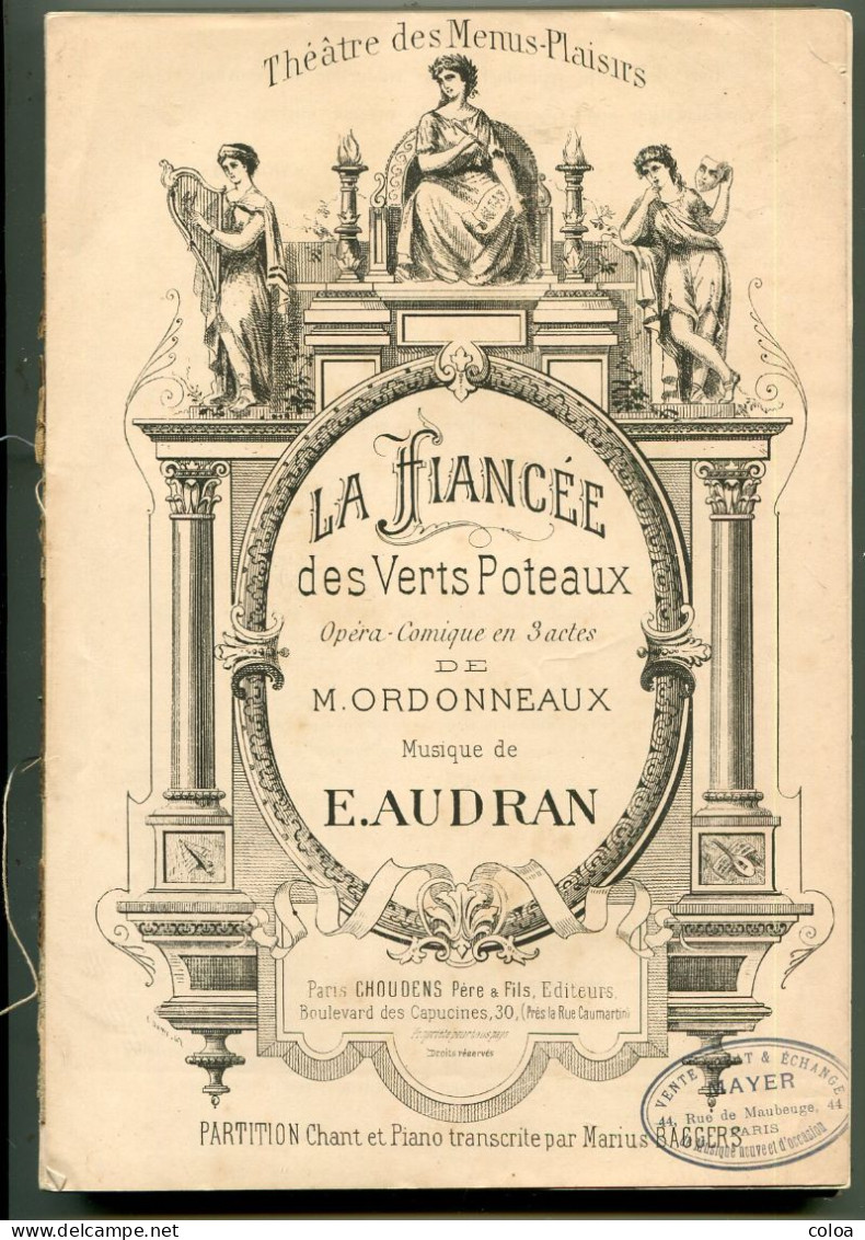 Partition La Fiancée Des Verts Poteaux Circa 1880 - Opera