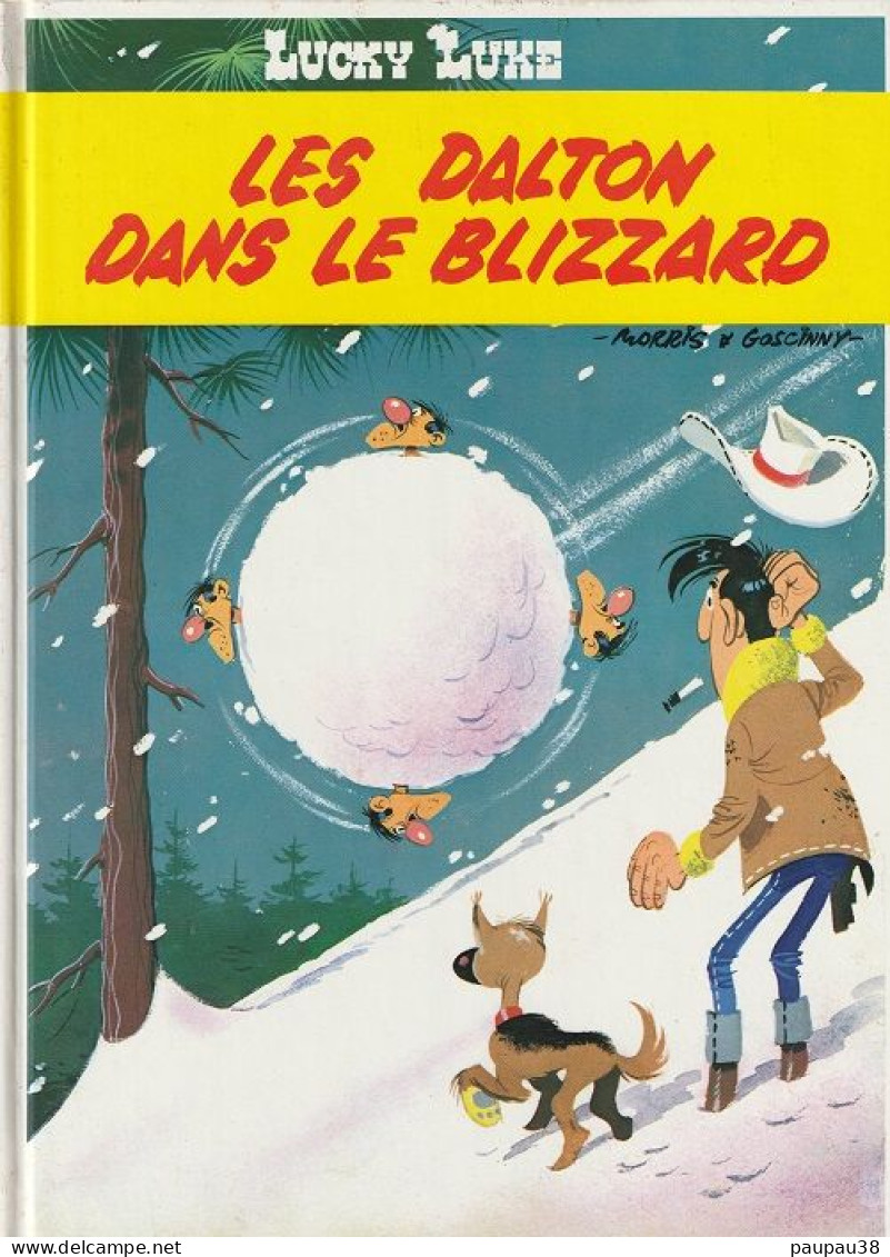 BANDES DESSINEES   LUCKY LUKE LES DALTON DANS LE BLIZZARD- Livre Neuf - Verzamelingen
