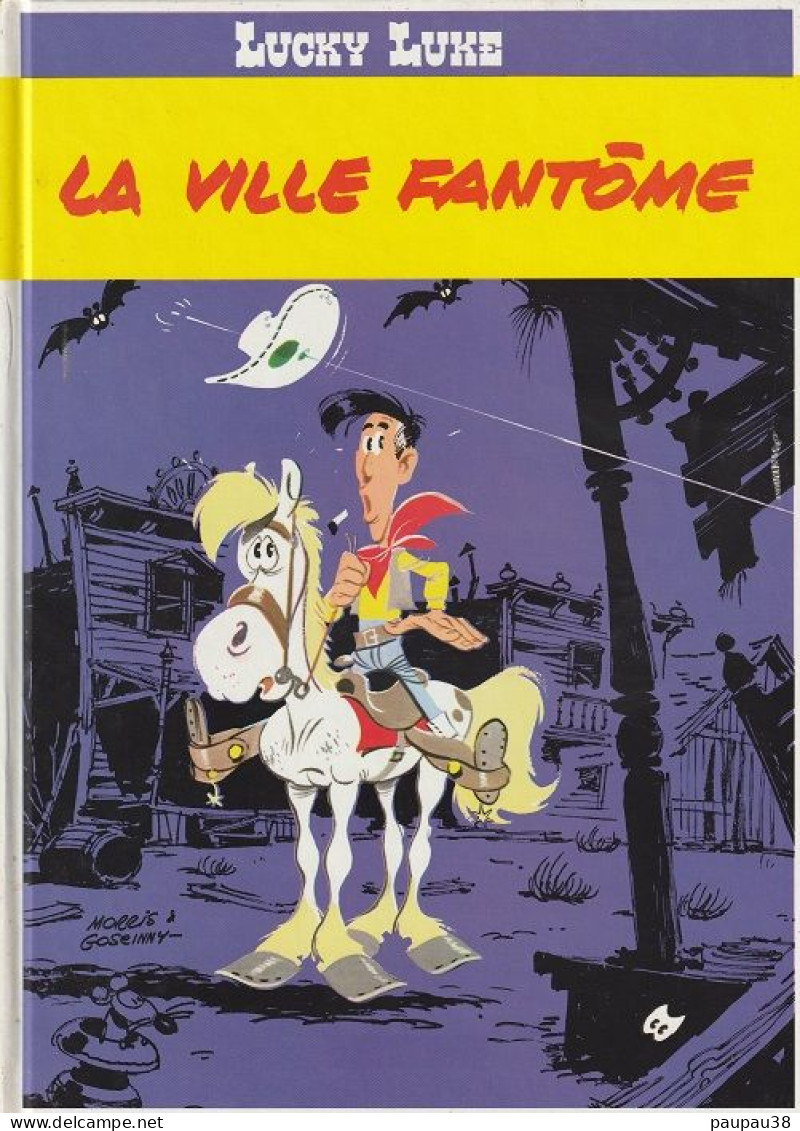 BANDES DESSINEES   LUCKY LUKE LA VILLE FANTOME - Livre Neuf - Verzamelingen