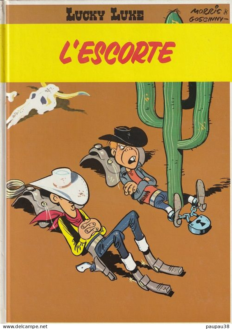 BANDES DESSINEES   LUCKY LUKE L'ESCORTE - Livre Neuf - Sammlungen
