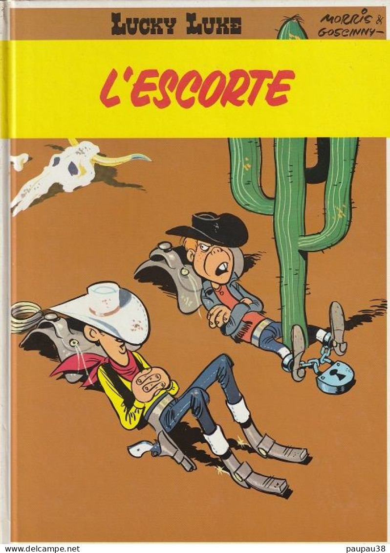 BANDES DESSINEES   LUCKY LUKE L'ESCORTE - Livre Neuf - Collezioni