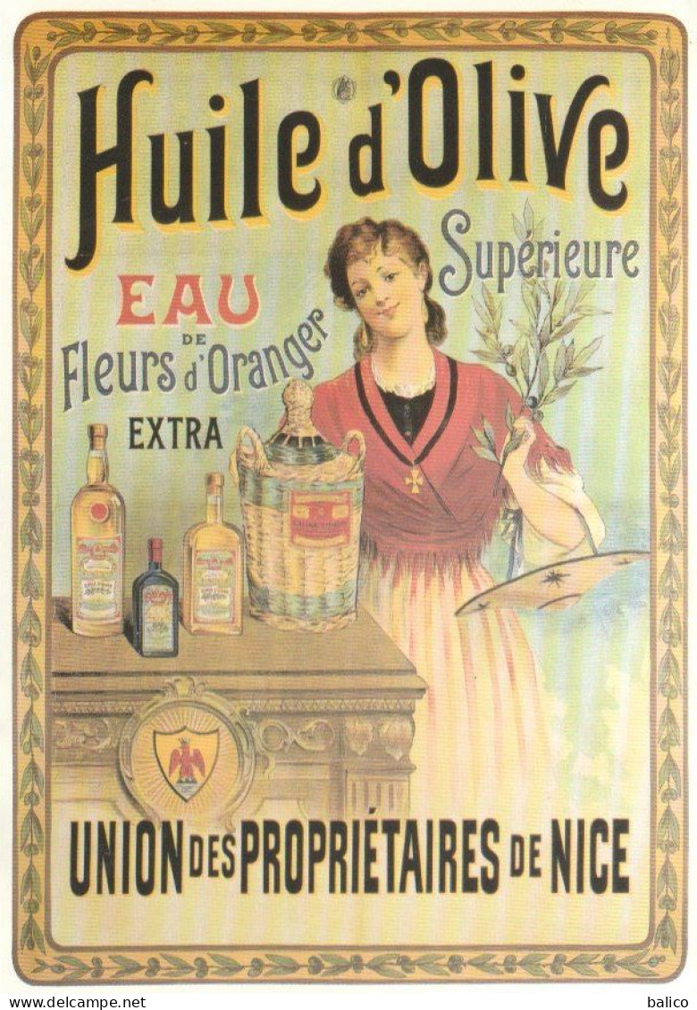 Nice - Union Des Propriétaire De Nice - Eau De Fleurs D'Oranger - Huile D'Olive - Petits Métiers