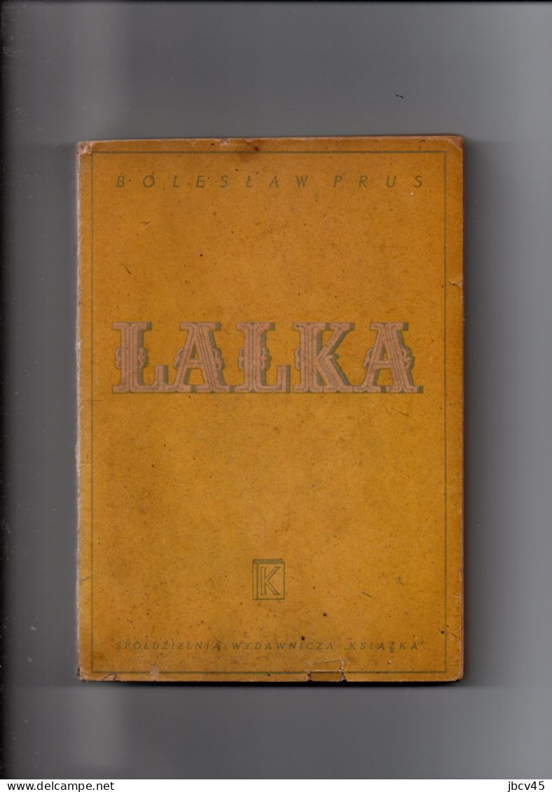 LALKA  Boleslaw Prus  T2  1946 - Novels
