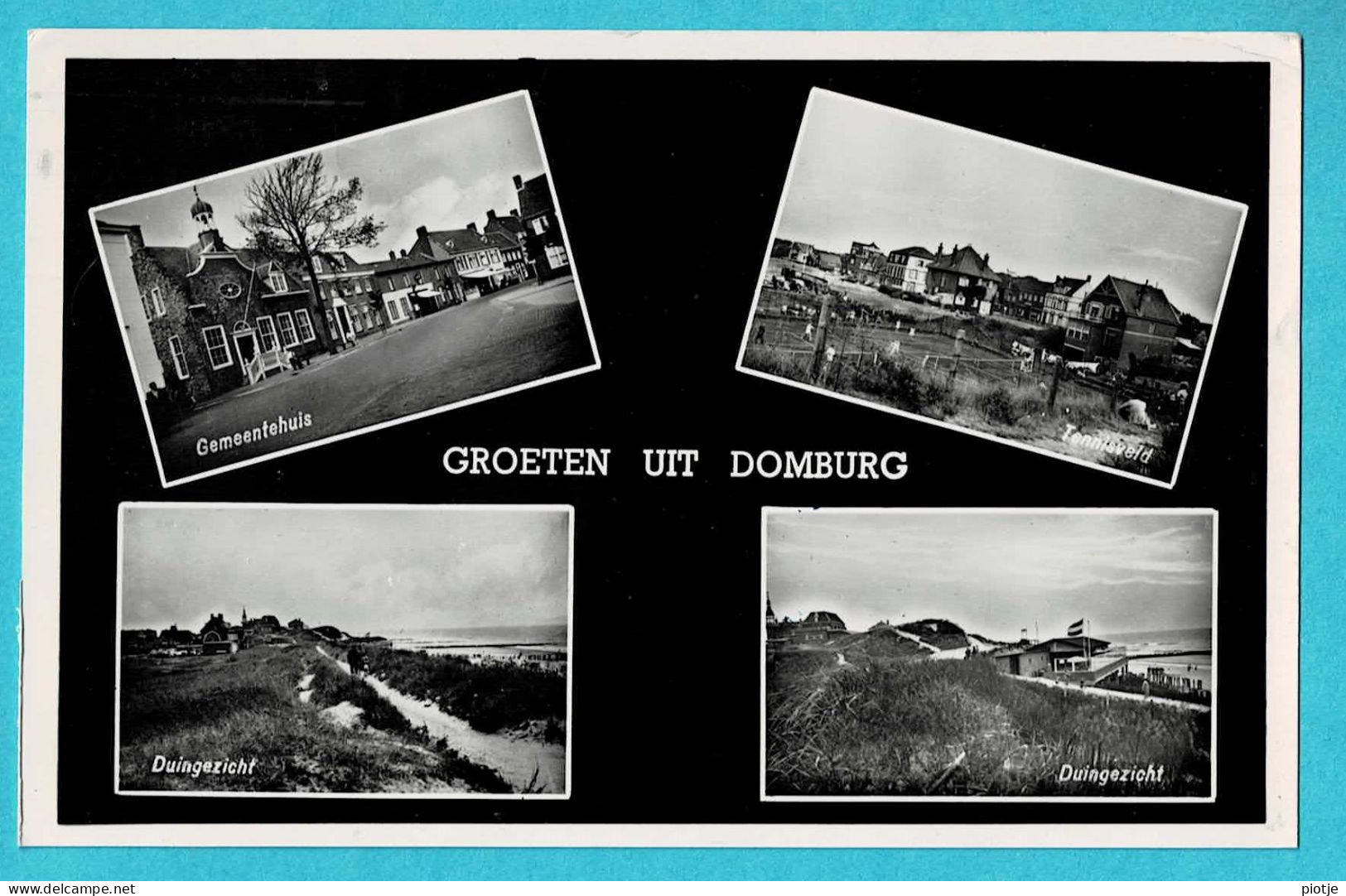* Domburg (Zeeland - Nederland) * (nr 36 - E 554) Groeten Uit Domburg, Gemeentehuis, Tennis, Duinen, Dunes - Domburg