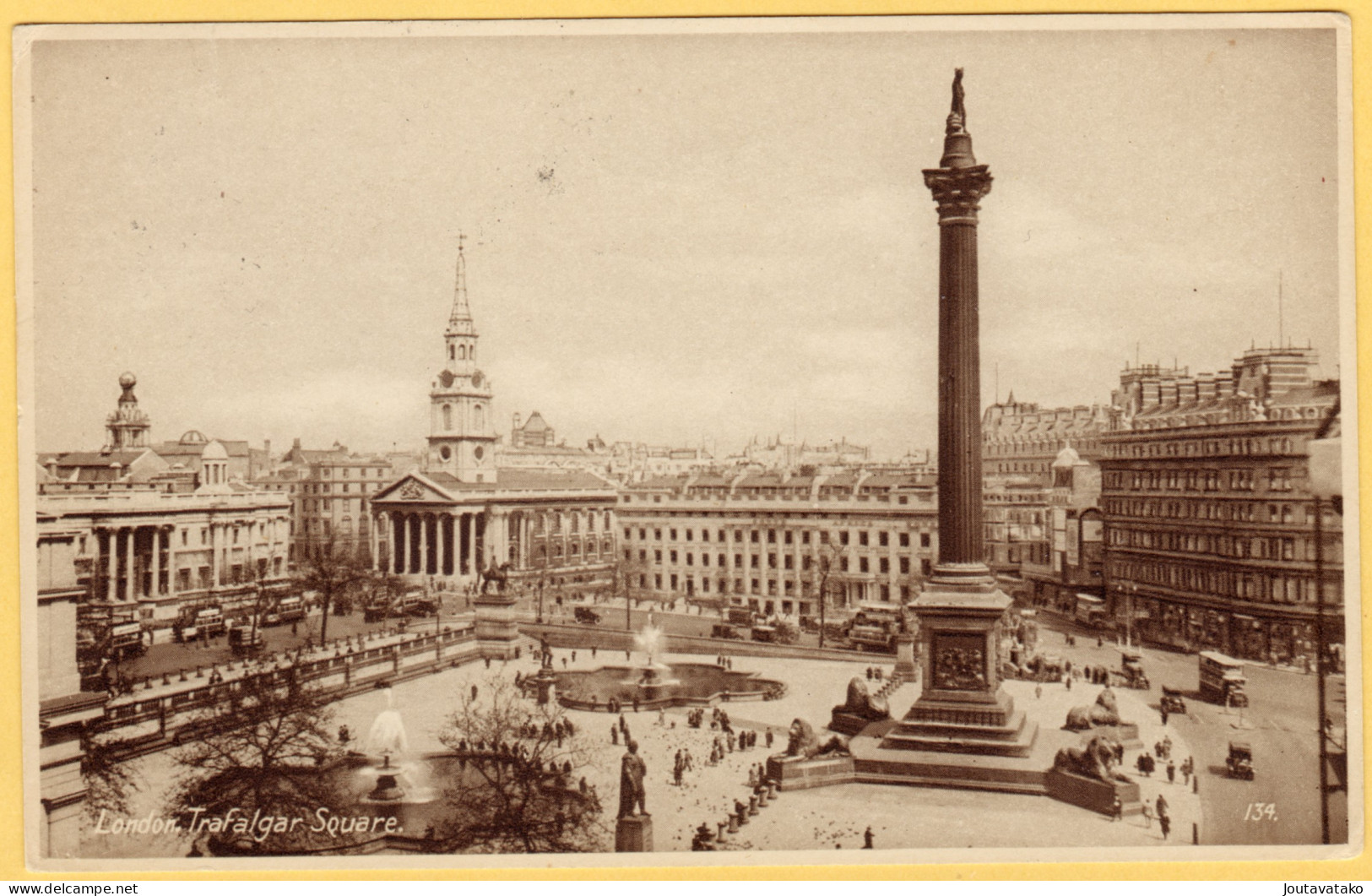 London, Trafalgar Square - Nelson's Column, St Martin-in-the-Fields Church - Posted 1928 - Trafalgar Square