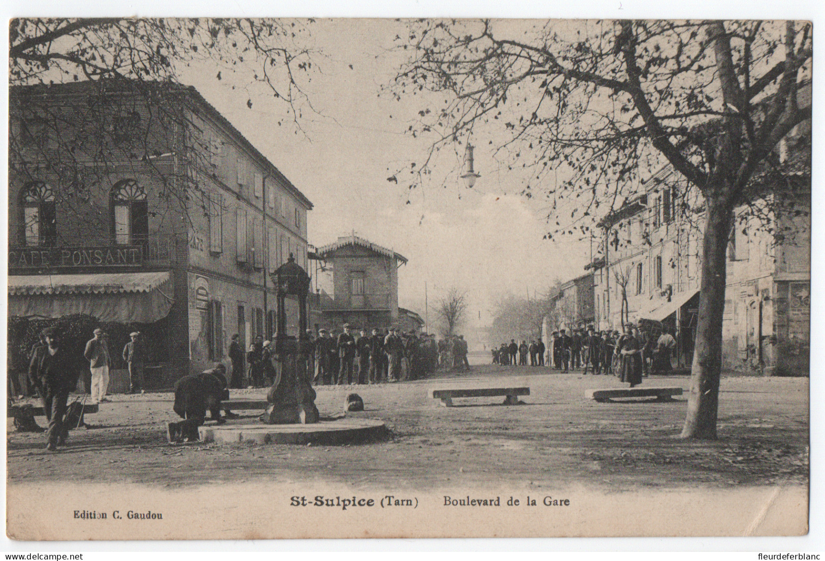 SAINT-SULPICE (81) - CPA - Boulevard De La Gare - Fontaine - Café Ponsant - Saint Sulpice