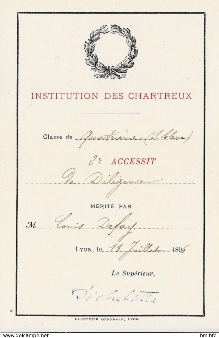 LYON Le 18 Juillet 1896 INSTITUTION DES CHARTREUX 2e ACCESSIT De Diligence Mérité Par M. Louis .................... - Diplômes & Bulletins Scolaires