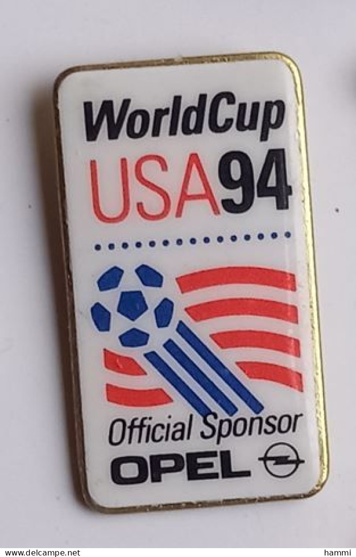 YY578 Pin's Foot Football OPEL World Cup USA 94 Officiel Sponsor Achat Immédiat - Opel