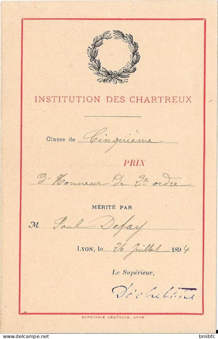 LYON Le 26 Juillet 1894  INSTITUTION DES CHARTREUX Classe De Cinquième Prix D'Honneur De 2e Ordre Mérité Par M....... - Diplômes & Bulletins Scolaires