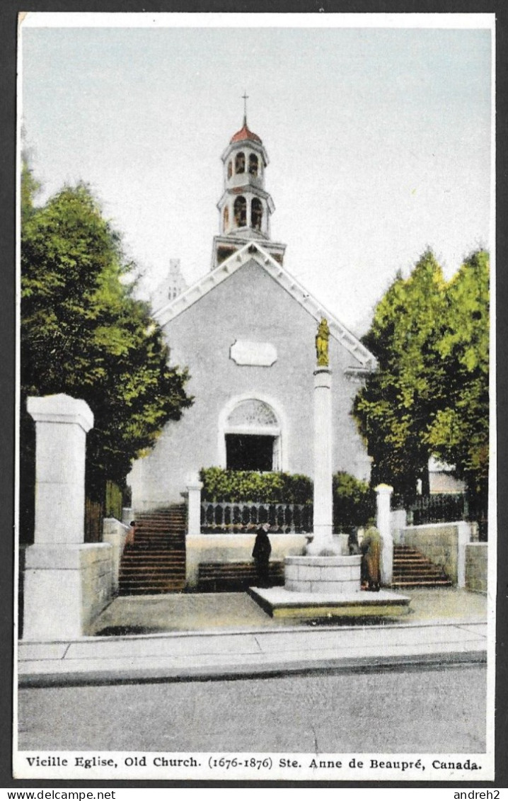 Ste. Anne De Beaupré  Québec - Vieille Église - Old Church ( 1676 - 1876 ) - Uncirculated  Non Circulée - Par The Irish - Ste. Anne De Beaupré