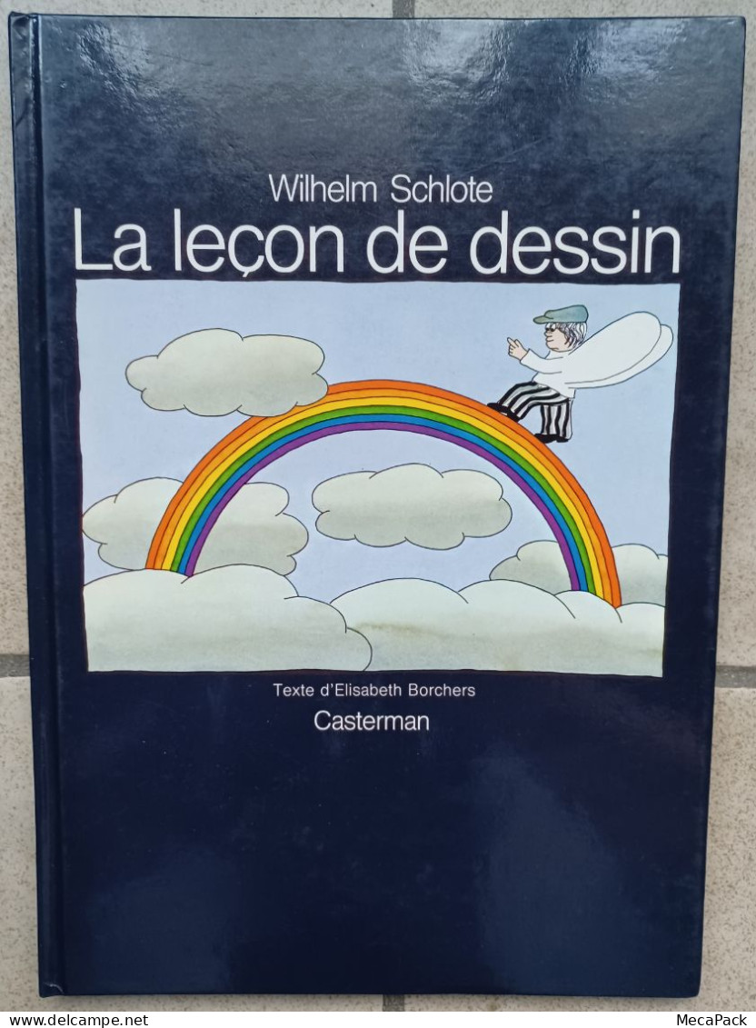 Wilhelm Schlote - La Leçon De Dessin - Casterman (1979) - Casterman
