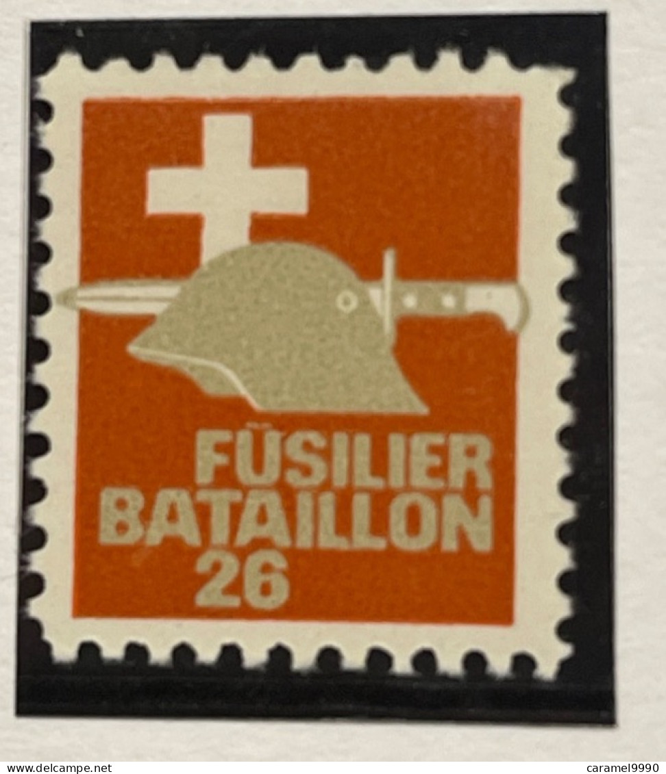 Schweiz Soldatenmarken Fusilier Bataillon 26  Z 18 - Vignetten