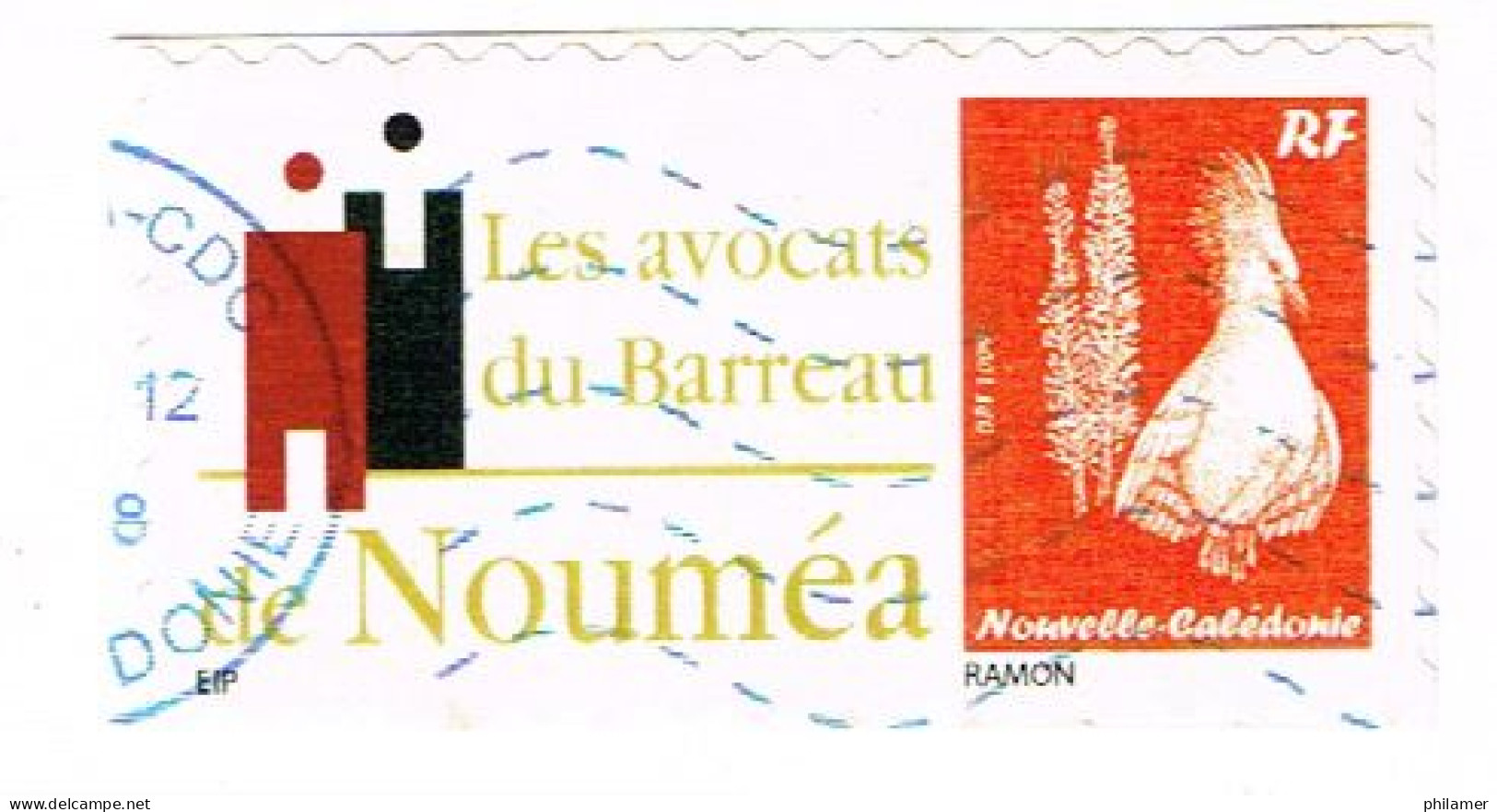 Nouvelle Caledonie Caledonia Timbre Personnalise A Moi PRIVÉ OBLITERE AVOCAT BARREAU NOUMEA CAGOU 2018 - Neufs