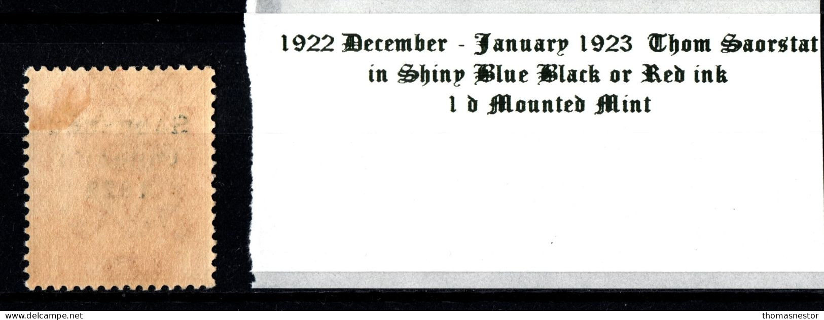 1922 - 1923 December - January Thom Saorstát In Shiny Blue Black Or Red Ink 1 D Scarlet Mounted Mint (MM) - Nuovi